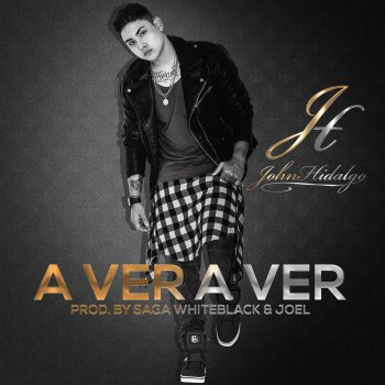 John Hidalgo A Ver a Ver
