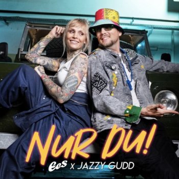 EES feat. Jazzy Gudd Nur Du!