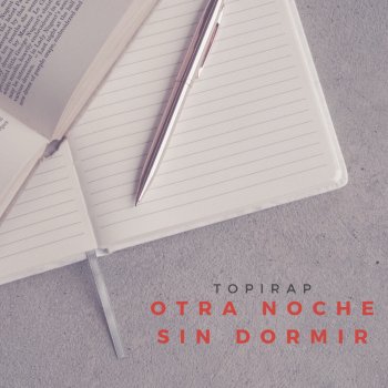 Topirap Otra Noche Sin Dormir