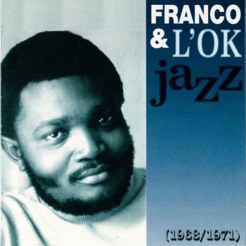 Franco feat. TPOK Jazz Infidélité mado