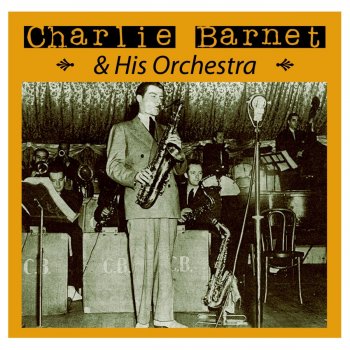 Charlie Barnet and His Orchestra Jump Session