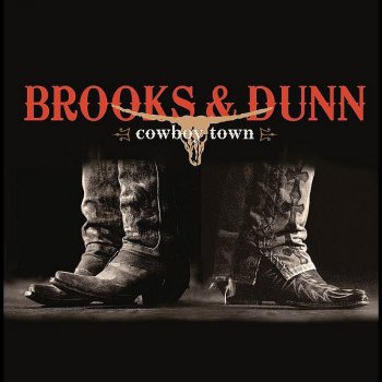 Brooks & Dunn Cowboy Town