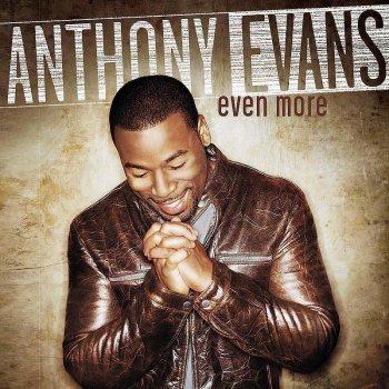 Anthony Evans Be Still