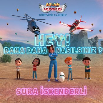 Sura İskenderli Hey! Daha Daha Nasılsınız ? (Original Animation Soundtrack)