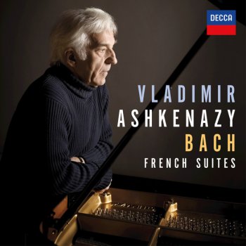 Johann Sebastian Bach feat. Vladimir Ashkenazy French Suite No.6 in E, BWV 817: 5. Menuet Polonaise