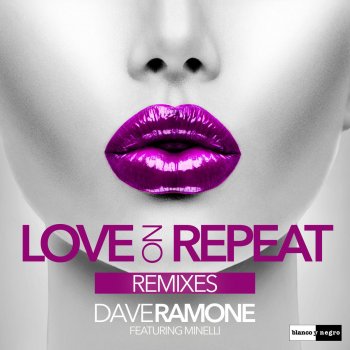 Dave Ramone feat. Minelli Love on Repeat (Mazai & Fomin Extended Mix)