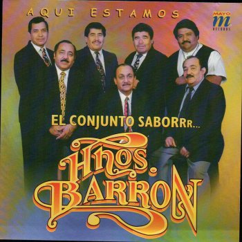 Los Hermanos Barron Prieta linda