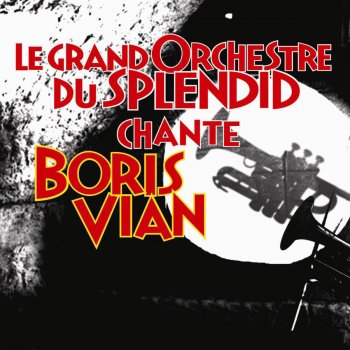 Le Grand Orchestre du Splendid Donne, donne, donne