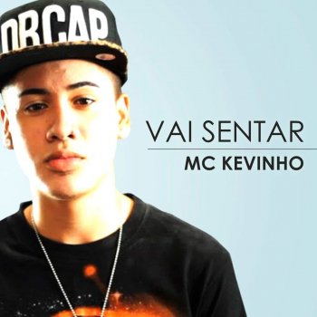 Kevinho Vai Sentar