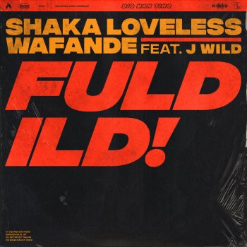 Исполнитель Shaka Loveless feat. Wafande, альбом Fuld Ild