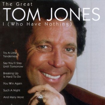 Tom Jones I Have Dreamed