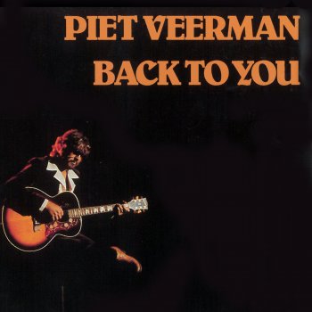 Piet Veerman You Needed Me