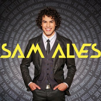 Sam Alves Be With Me