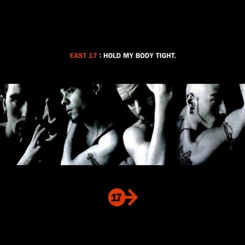 East 17 Hold My Body Tight (Danny Tenaglia vocal mix)