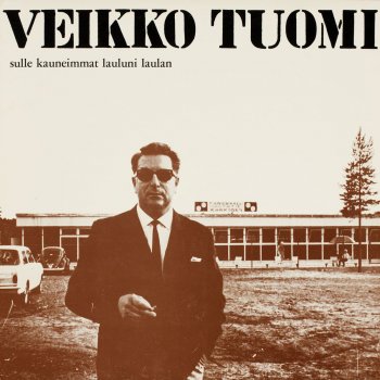 Veikko Tuomi Ei Meillä Itketä