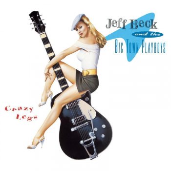 Jeff Beck & The Big Town Playboys Woman Love