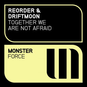 Исполнитель ReOrder feat. Driftmoon, альбом Together We Are Not Afraid