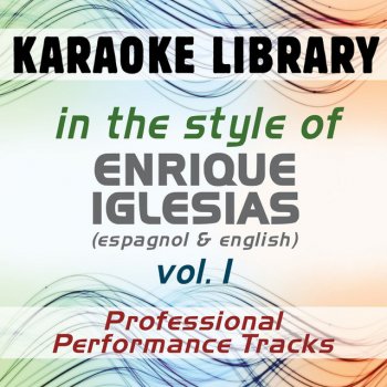 Karaoke Library Push (Karaoke Version) [In the Style of Enrique Iglesias (espanol & english)]