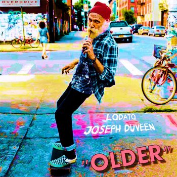 LODATO feat. Joseph Duveen Older