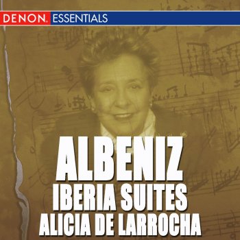 Alicia de Larrocha Iberia: VII. el Albaicin