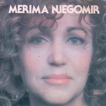 Merima Njegomir Koga Da Milujem