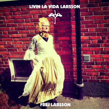 Frej Larsson feat. GREiP Fuckade ur