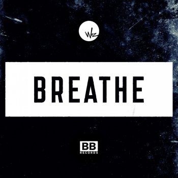 Исполнитель Woz, альбом Breathe