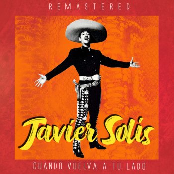 Javier Solis Noche y día - Remastered