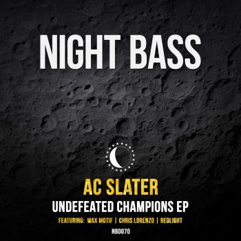 AC Slater feat. Redlight Ultra Hype