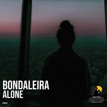 Bondaleira Alone