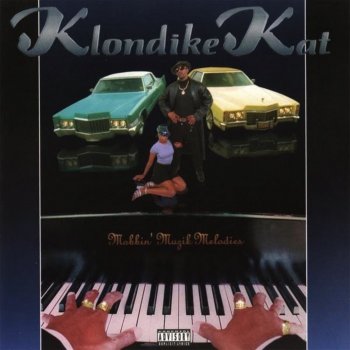 Klondike Kat Loc'ed out Drop Top (feat. Ski-Bo, Too, Pharoah & Icyy Hott)