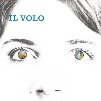 Il Volo Il Mondo