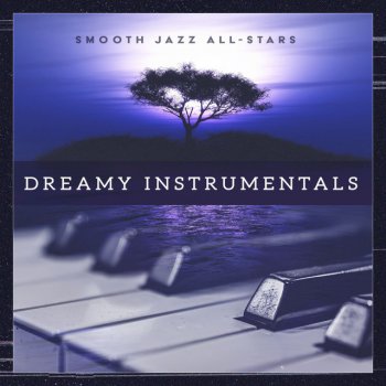 Smooth Jazz All Stars Persistence Soft