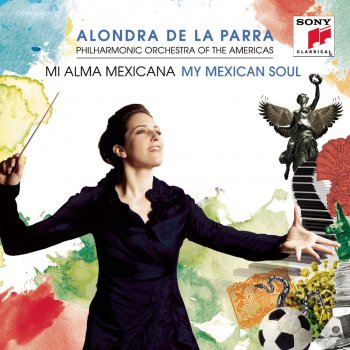 Alondra de la Parra feat. Philharmonic Orchestra of the Americas Sobre las Olas