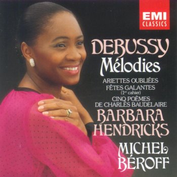 Barbara Hendricks feat. Michel Béroff Fêtes Galantes, Set 1: Clair de Lune