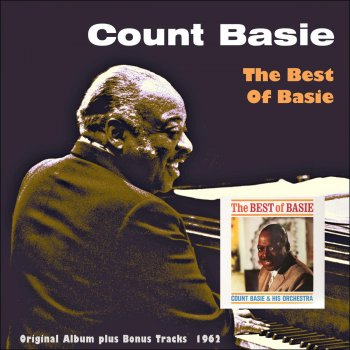 Count Basie and His Orchestra Not Now, I'll Tell You When (Bonus Track)