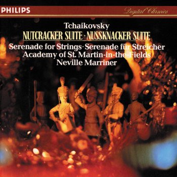 Academy of St. Martin in the Fields feat. Sir Neville Marriner Nutcracker Suite, Op. 71a: III. Waltz of the Flowers