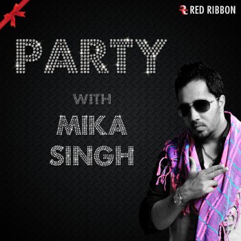 Mika Singh Dil Taasha Taasha