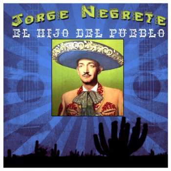 Jorge Negrete Amor De Mi Amor