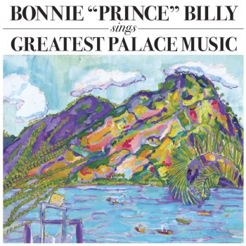 Bonnie "Prince" Billy No More Workhorse Blues