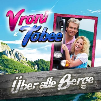 Исполнитель Vroni, альбом Über alle Berge - Single