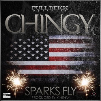 Chingy Sparks Fly