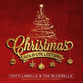Исполнитель Patti LaBelle feat. The Bluebelle, альбом Christmas Gold Collection
