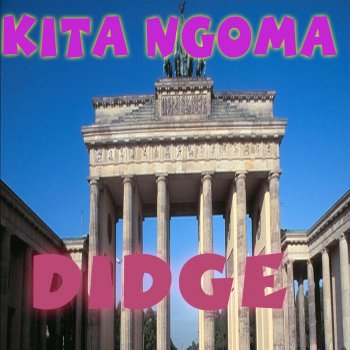 Didgé Kita Ngoma