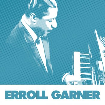 Erroll Garner Frankie And Johnny Fantasie