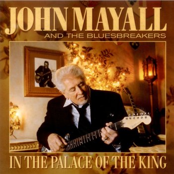 John Mayall & The Bluesbreakers You Know That You Love Me