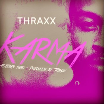 Thraxx feat. Beau Karma (I Wonder) [feat. Beau]