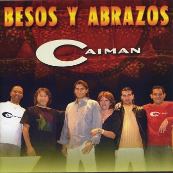 Исполнитель Caiman, альбом Besos Y Abrazos