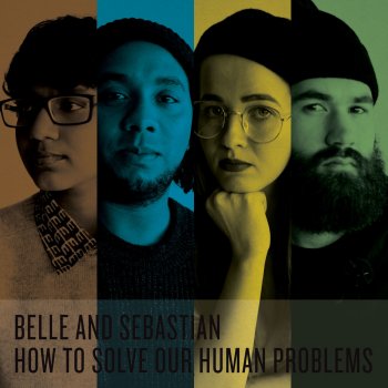 Belle and Sebastian There Is an Everlasting Song