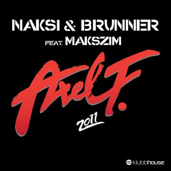 Naksi, Brunner, Makszim & Stereo Palma Axel F 2011 - Stereo Palma Edit